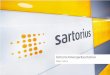 PowerPoint-Präsentation - Homepage | Sartorius · 2017-02-20 · Krankheiten, z.B. Krebs, Multiple Sklerose, Rheuma Gezielter Angriff nur auf kranke Zellen; geringere Nebenwirkungen