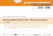 Umweltrecht für Gemeindengemeindebund.at/website2016/wp-content/uploads/2017/05/RFG_5_6... · Hon.-Prof. RA Dr. Wilhelm Bergthaler MANZ’sche Verlags- und Universitätsbuchhandlung