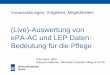 (Live)-Auswertung von ePA-AC und LEP Daten: … Kliem Umsetzung... · Das ePA-AC 2.0 misst den Patientenzustand auf der körperlich-funktionalen Ebene mit 55 Items in 10 Kategorien