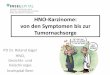 HNO-Karzinome: von den Symptomen bis zur … · Tumorboard-Statistik 2015 ... herausgegeben von der Arbeitsgemeinschaft für Hals - und Gesichtschirurgie der Schweizerischen Gesellschaft