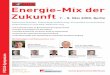 Energie-Mix der Zukunft - Global Value Management · agentur für Elektrizität, Gas, Telekommunikation, Post und Eisenbahnen Dr. Udo Brockmeier Vorstandsvorsitzender, EnBW Kraftwerke