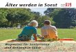 Älter werden in Soest stadt soest · 8 Wilko Lebkücher übt die Funktion des trägerunabhängigen Pflegebe-raters seit 2008 aus. Er berät Sie über alle Themen der Pflegebera-tung