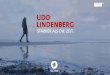 „Udo Lindenberg. Stärker als die Zeit.“ am 1. Mai … Lindenberg, seine Schwester, erinnert sich an die Kinder- und Jugendjahre und erzählt von famili - ären Prägungen, Lindenbergs