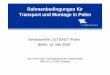 Rahmenbedingungen für Transport und Montage in …go-seminare.de/wp-content/uploads/sites/7/2016/06/Polen... · 2017-01-11 · Seite der Seeschifffahrt zu einem Logistikdienstleister