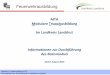 MTA Modulare TruppAusbildung im Landkreis Landshut · • Bei der Zwischenprüfung zum Basismodul fallen pro Teilnehmer Kosten in Höhe von 30,00€ an. Die Kosten für die Abschlussprüfung