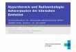 Hyperthermie und Radioonkologie: Schwerpunkte der ...sennewald.de/.../download.php?id=Ott-DEGRO-2009-deutsch.pdf · Hyperthermie und Radioonkologie: Schwerpunkte der klinischen Evolution