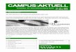 CAMPUS:AKTUELL - uni-due.de · Das Rektorat wird in den nächsten Wochen mit den 13 Uni- ... unter anderem eine Gefährdungsbeurteilung, ... auf dem Gebiet der Algebra