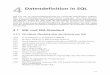 4 Datendefinition in SQL - bilder.buecher.de · 1979 Oracle liefert ein erstes relationales Datenbanksystem mit SQL aus. 1981 IBM liefert SQL/DS aus. 1983 IBM stellt DB2 vor. 
