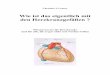 Wie ist das eigentlich mit den Herzkranzgefäßen ? · 2011-10-03 · Die Ultraschalluntersuchung der Schlagadern (Doppler-Duplexsonografie) 17 Die Messung der Durchblutung des Herzmuskels