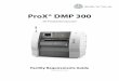 ProX® DMP 300 - Product Information Centerinfocenter.3dsystems.com/product-library/system/files/common/ProX... · DRUCKLUFT Die Ventile auf dem Filter werden vom ProX ... ANFORDERUNGEN