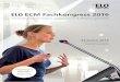 ELO ECM Fachkongress 2016 · In diesem Vortrag wird erläutert, welche steuerlichen Anforderungen ein ... Neuerungen der Version ELO 10. 14:00 ERP – Prozessintegration über die