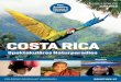 COSTA RICA - reisethek.at · Fr, Sa 10–16 Uhr Mi 10–14 Uhr ... Die biologische Vielfalt der Tier- und Pflanzenwelt wird Sie zum Staunen bringen. Im Tor- ... 16.01.–30.01.19,