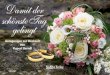 Damit der schönste Tag gelingt - Battenberg Gietl … · ISBN 978-3-89682-192-8 Rupert Berndl ... Die Sprache der Blumen ... Unbeschwerte Flitterwochen Die Hochzeitsreise 