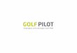 professional planner Präsentation - golfpilot.de · Ad-hoc-Analysen mit Microsoft Excel 2007 und 2010 mit automatischer Verwendung der verwendeten Benutzerberechtigungen ... Datenvalidierung