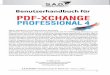Benutzerhandbuch für PDF-XCHANGE …files.tracker-software.com/PDFX4Manual_SAD.pdf · 3 Was ist PDF-XChange 4 Pro ? Ein Authoring-Programmpaket zur Erstellung und Aufbereitung von