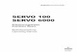 SERVO 100 SERVO 6000 - Sumitomo Drive Technologies · Bedienung der Servo 100& 6000 Getriebe, ... Die Anlage darf nur für den vorgesehenen Verwendungszweck eingesetzt werden; andernfalls