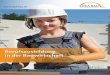 Berufsausbildung in der Bauwirtschaft - SOKA-BAU · 5 Einleitung Die branchenweite finanzielle Förderung der Berufsausbildung in der Bauwirtschaft sichert eine den Anforderungen