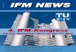 November 2011 IFM NEWS Zeitschrift für Informations- … · alle wichtigen Web/IT-Protokolle kennt (HTTP, FTP, DHCP, ... unproduktive Zeit füllen möchte, sie dient da-zu, persönlichen