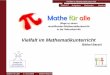 Mathe für alle - Pädagogische Hochschule Freiburg: … · Vielfalt im Mathematikunterricht Mathe für alle 17.10.2008 Bärbel Barzel Funktionales Denken Bärbel Barzel. Warum? 1