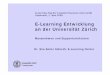 E-Learning Entwicklung an der Universität Zürich · Curriculumplanung und -entwicklung
