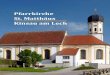 Pfarrkirche St. Matthäus Kinsau am Lechpg-lechrain.de/wp-content/uploads/2015/03/Kirchenführer-Kinsau... · Matthäus, ist, legt die Vermutung nahe, dass der erste Kirchenbau aus