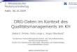 DRG-Daten im Kontext des Qualitätsmanagements im KHwebarchiv.medizincontroller.de/info/Vortrag_droesler.pdf · DRG-Daten im Kontext des Qualitätsmanagements im KH 2. Mitteldeutscher