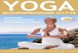 YOGA · „Yoga fürs Leben ist ein kompaktes, alltagstaugliches und einzigartiges Praxissystem, das die Funktion des mensch-lichen Geistes und seine Bedeutung für Freude, Leid,