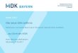Die neue S2k-Leitlinie - maik-online.org · MDK-Gutachter: Hinweise auf Weaning-/ Dekanülierungspotential, Ablehnung von Kontrolle, Diagnostik;Ängste… -> Fallbesprechung mit behandelndem