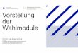 Vorstellung der Wahlmodule - FH Münster · - die Kenntnis von Methoden zur Optimierung von ... z.T. in den Laboren der TU Dortmund – Teilnehmer ... (2 Std) mit anschließender