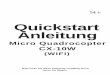 Quickstart Anleitung - plentino.de · Anleitung Micro Quadrocopter CX-10W (WIFI) Bitte lesen Sie diese Anleitung sorgfältig durch bevor Sie fliegen. 1. Inhalt 2. WiFi Verbindung