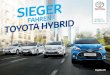 SIEGER - Toyota Schweiz · Vom kleinen Yaris Hybrid bis zum familienfreundlichen Prius+ Wagon ﬁ nden zukunftsbe-wusste Kundinnen und Kunden bei Toyota die komplet-teste Hybrid-Auswahl