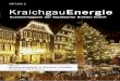 Seiten 4/5 KraichgauEnergie senkt die Gaspreise! · so viel Energie produzieren wie sie verbrauchen. Erreicht werden soll das mit der Energieeinsparverordnung ... Im Hinblick auf