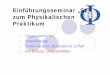 Einführungsseminar „S2“ zum Physikalischen Praktikumpraktikum.physik.ruhr-uni-bochum.de/fileadmin/praktikum/seminar_s2... · Behälter mit wässriger Lösung UO 2(NO 3) 2 + H