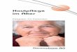 Hautpflege im Alter 080613 - dermapharm.de · Pflege bei Ekzemen..... 20 Pflegeregeln bei Hefepilzinfektionen der Haut ..... 21 Die wichtigsten Pflegetipps auf einen Blick..... 24