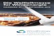 Die Weltleitmesse ü f rWni denegrei - WindEnergy … · industrie, onshore und offshore, zu bieten hat: Trends, Innovationen, Produktexponate, ... für Repowering sowie für neue,