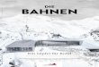 DIE BAHNEN - Österreichmethod=rende… · am Gaislachkogl ist ein Ge-meinschaftsprojekt von den Bergbahnen Sölden, EON Productions und Metro- ... gletscher hat sich hervorragend