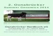 Summer Genomics 2014 - Osnabrücker Herdbuch - … 2014_ · 2014-06-16 · nachzulesen unter http: ... Der OHG Bulle Movie (Mogul Halbbruder zu 701) ... Zahlreiche Vorfahren brachten