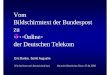 Vom Bildschirmtext der Bundespost zu - isoc.de · 1975: Ehmke/Witte-Kommission KtK ... 37 500 400 000 387 000 Bankkonten über T-Online 1,4 Mio. ... (Kabel , Sat) Mobilnetz: GSM 