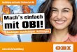 - OBI Baumarkt & Online-Shop · „Reinschnuppern, bevor man sich entscheidet!“ Katja Selbach, OBI Wermelskirchen „Ich habe die Chance genutzt, durch ein Praktikum Einblicke in