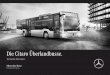 Die Citaro Überlandbusse. · 4 * abhängig vom Zulassungsland, Beispiel Deutschland Citaro LE Ü 2 Türen Citaro LE MÜ 2 Türen Citaro LE MÜ 3 Türen Fahrzeuglänge 12.170 mm 13.187