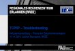 TCP/IP – Troubleshooting - rrze.fau.de · REGIONALES RECHENZENTRUM ERLANGEN [RRZE] TCP/IP – Troubleshooting Netzwerkausbildung – Praxis der Datenkommunikation 11.11.2015, Jochen