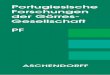 Portugiesische Forschungen der Görres- Gesellschaft PF · J.V. de Pina Martins (Lisboa), K. Reinhardt (Trier), P. ... »Investigações Goerresianas dedicadas à Cultura de Língua