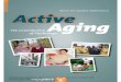 Rocio Fernandez-Ballesteros: Active Aging, Hogrefe ... · tion at the University La Sapienza, Rome. I would like to express my gratitude to ... Gian Vittorio Caprara and other colleagues