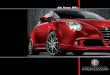 Alfa Romeo MiTo - dirkes.de · Alfa Romeo Händler oder Servicepartner zu erfragen. Weitere Angebote hält Ihr autorisierter Servicepartner gern für Sie bereit. Fragen Sie danach!
