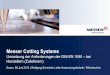 Messer Cutting Systems - stuermsfs.com · System, das Anforderungen nach EN ISO 9001/EN ISO 3834 entspricht und Anforderungen an DIN EN 1090-1 angepasst wurde, erfüllt z. B. Anforderungen