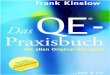 Frank Kinslow Das QE®-Praxisbuch - download.e-bookshelf.de · Reihe Quantum Entrainment® Bücher: • Frank Kinslow: Quantenheilung • Frank Kinslow: Quantenheilung erleben •