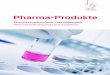 Pharma-Produkte - Schläpfer · Das Unternehmen Mit unserer Begeisterung für permanenten Fortschritt und dem typisch schweizerischen Qualitätsanspruch haben wir uns in der Chemie-