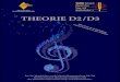 THEORIE D2 / D3 - musikschulen-bayern.de · Das D2/D3-Theoriebuch baut systematisch auf den Grundlagen des D1-Theoriebuches auf. Daher empﬁehlt es sich, die D1-Theorieinhalte ins