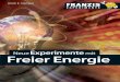 Neue Experimente mit Freier Energie - Veljko Milković · • Generator und Messgeräte für elektrostatische Felder aufbauen • Strahlungskonverter erforschen • Baumenergie nutzen