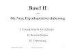 Basel II oder Die neue Eigenkapitalvereinbarung II... · Vortrag WestLB/28. August 2001 DR. SIEGERT & PARTNER 1 Basel II Die Neue Eigenkapitalvereinbarung oder I. Konzeptionelle Grundlagen